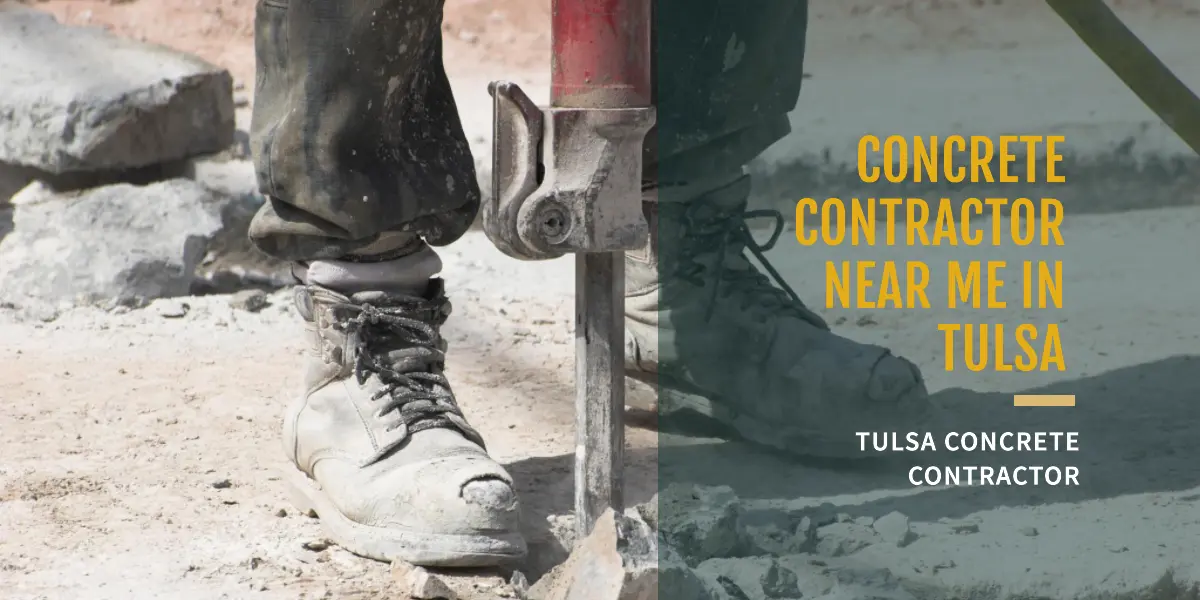 Concrete Contractor Near Me In Tulsa Ok
