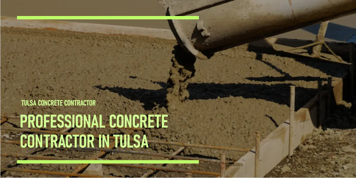 Professional Concrete Contractor In Tulsa